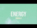 Digga D - Energy (Lyrics)
