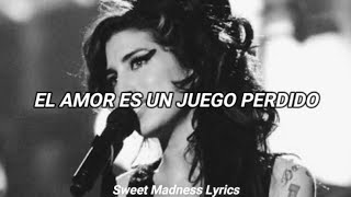 Amy Winehouse - Love is a losing game || Subtitulado al Español ||