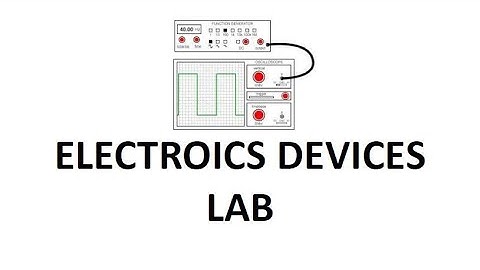 Electronics Devices (ED) LAB#1 (PART-A)