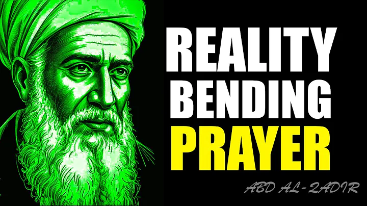 The Prayer That Splits Reality | Abd-al-Qadir's Supernatural Method