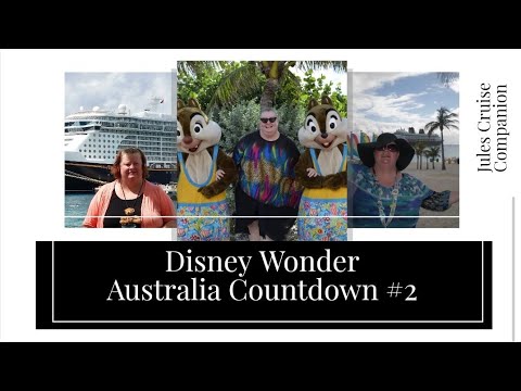 Disney Wonder Countdown to Dec 2023 Australian season @julescruisecompanion April Video Thumbnail