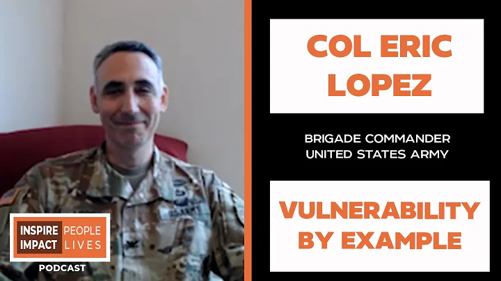 Vulnerability by Example - Col Eric Lopez | Inspir...