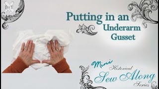 Putting in an Underarm Gusset
