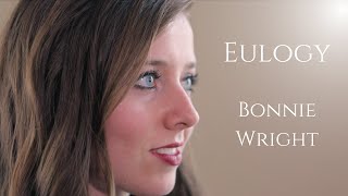 Eulogy |   | Bonnie Wright