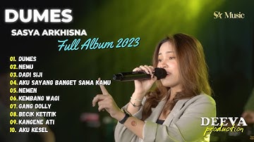 SASYA ARKHISNA | DUMES - NEMU | FULL ALBUM 2023