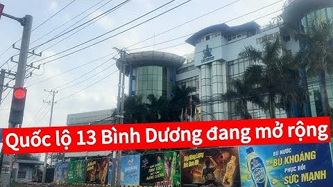 Quốc lộ 13 ở Bình Dương đang mở rộng