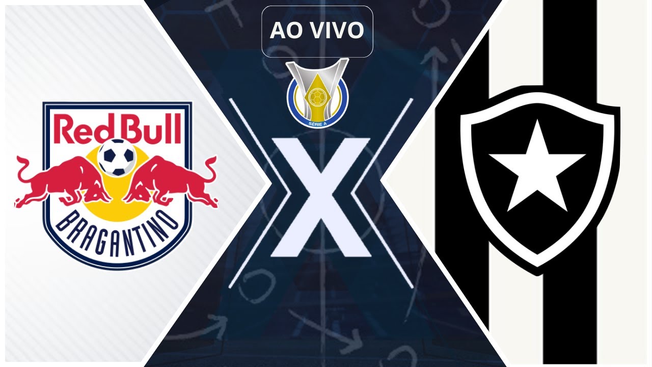 RB BRAGANTINO X BOTAFOGO | TRANSMISSÃO AO VIVO | BRASILEIRÃO 2025 - YouTube