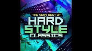 The ultimate hardstyle classic mix 2006 - 2011 