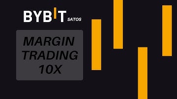 Bybit 10X Margin Trading Guide May 2024 - Everything You Need to Know!