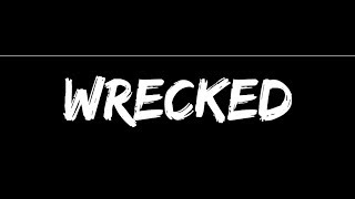 Wrecked - A Short Film.