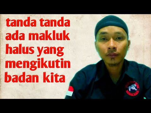 Video: Undang-undang Dunia Halus Dan Tanda-tanda Pada Badan Halus - Pandangan Alternatif