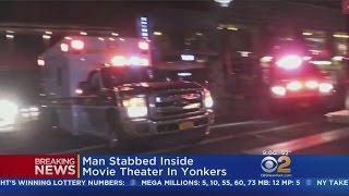 Man Stabbed Inside Yonkers Movie Theater
