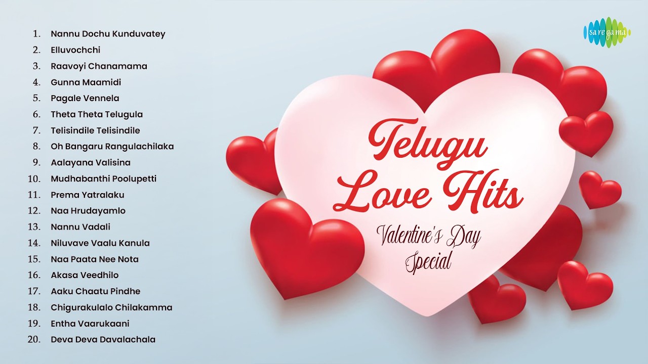 Telugu Love Hits - Valentine’s Day Special | Nannu Dochu Kunduvatey | Elluvochchi