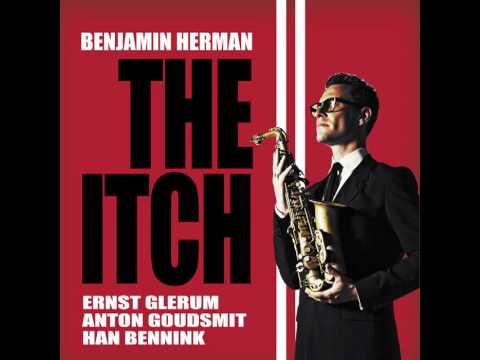 Benjamin Herman - 'MM' featuring Anton Goudsmit, E...