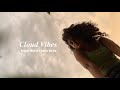 Cloud vibes lyric original 