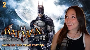 Haunting Memories | Batman: Arkham Asylum FIRST Playthrough [Part 2] Game of the Year Edition PC