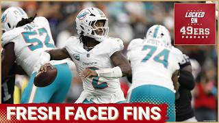49ers MUST Take Miami Dolphins Rookies SERIOUSLY in Week 2