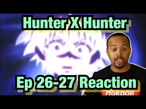Hidden Power?! Hunter X Hunter Reaction Episodes 26x27 | Hxh Reaction Review