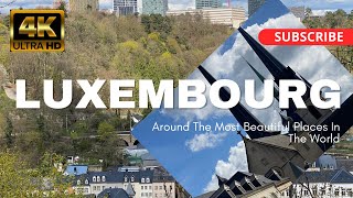Luxembourg City - beautiful european capital in the middle of Europe