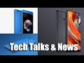 TechTalks&amp;News 11 ● Mi MIX 2 ● Mi Note 3 ● Note 8 India ● iPhone 8/X ● Mi Notebook Pro