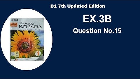 Exercise 3B Question#15 updated 7th edition topic Percentages