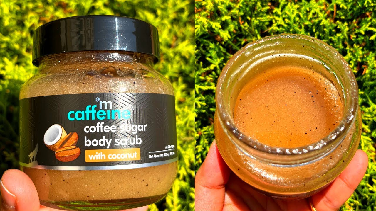 Mcaffeine Coffee Sugar Body Scrub with Coconut Review YouTube