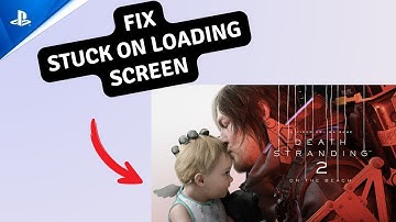 Fix Death Stranding 2 On the Beach Stuck on loading Screen on PS5