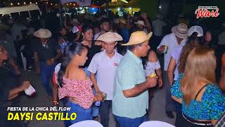 CUANDO EN VERDAD TE VAYAS - TITO GUTIÉRREZ - Fiesta de la Chica del Flow Daysi Castillo
