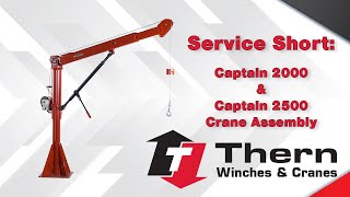 Service Shorts: Captain 2000 & 2500 Crane Assembly