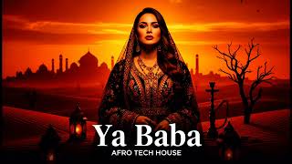 Ya Baba  Afro Upbeats  Dark Afro Soul Remix chill U0026 Relaxing Vibes