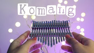 Komang - Raim Laode (Kalimba Cover)