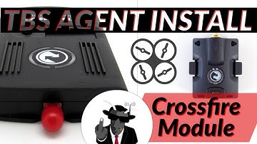 Crossfire TBS Agent Install