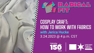 Cosplay Craft: How to Work with Fabrics