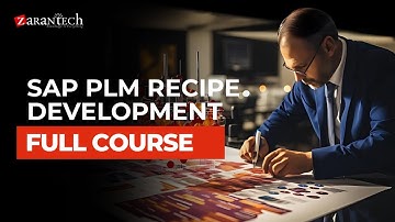 SAP PLM Recipe Development Full Course | ZaranTech