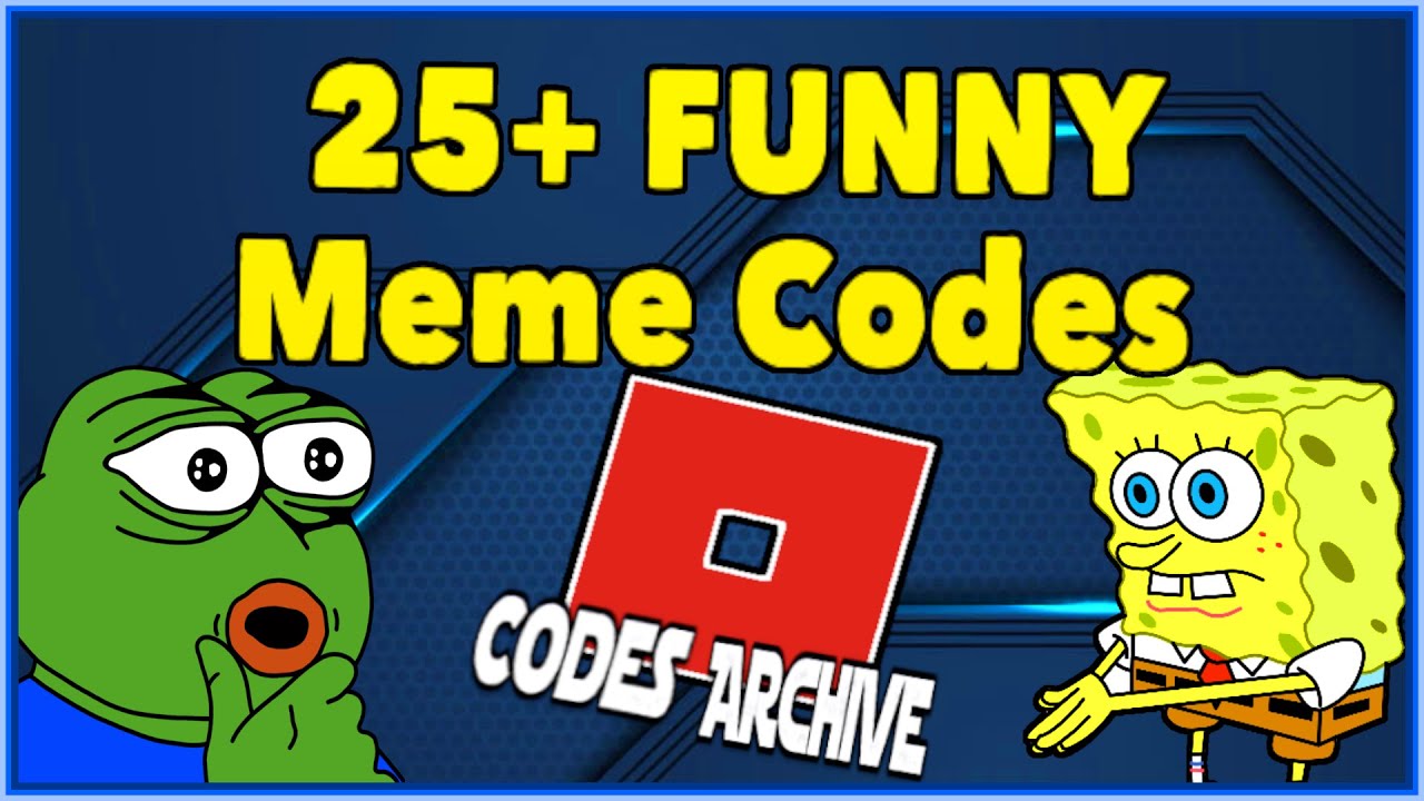 25 Funny Roblox Meme Codes 2021 Youtube