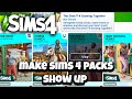 Sims 4 Packs NOT Showing Up In Game &amp; Ea App (packs are gone BEST Fix)
