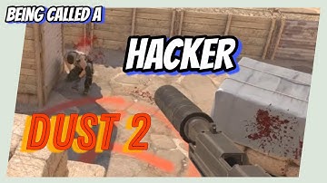 Counter strike 2  - Dust 2 | Being Called a Hacker #cs2 #counterstrike2 #dust2