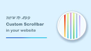 How To Create Scrollbar Using CSS || Design Website Scrollbar html & css