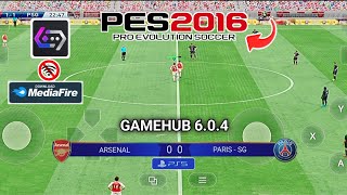 NEW FRAME GEN DOWNLOAD FOR 4GB RAM DEVICE PES 2016 GAMEHUB EMULATOR LATEST VERSION REALISM MEDIAFIRE
