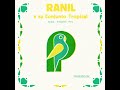 Ranil Y Su Conjunto Tropical - Albores De Mi Selva