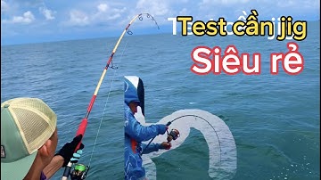 câu cá biển//câu jig vô bầy cá chét/bầy cá bè trang/bè quỵt/test thử cần jigging siêu rẻ tiền mà ok.