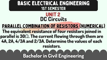 Parallel combination of Resistors (Numerical Problem) | Basic Electrical Engineering | DC Circuits
