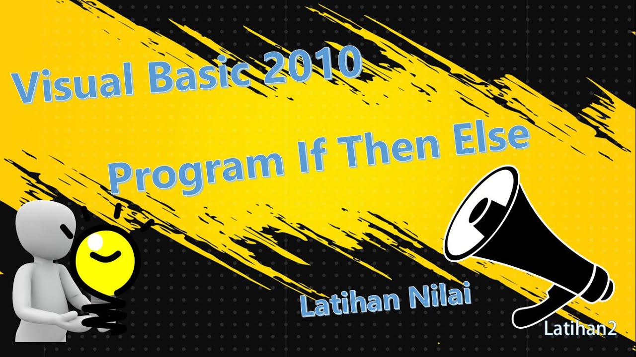 Praktikum rpl 2 penggunaan if then else youtube