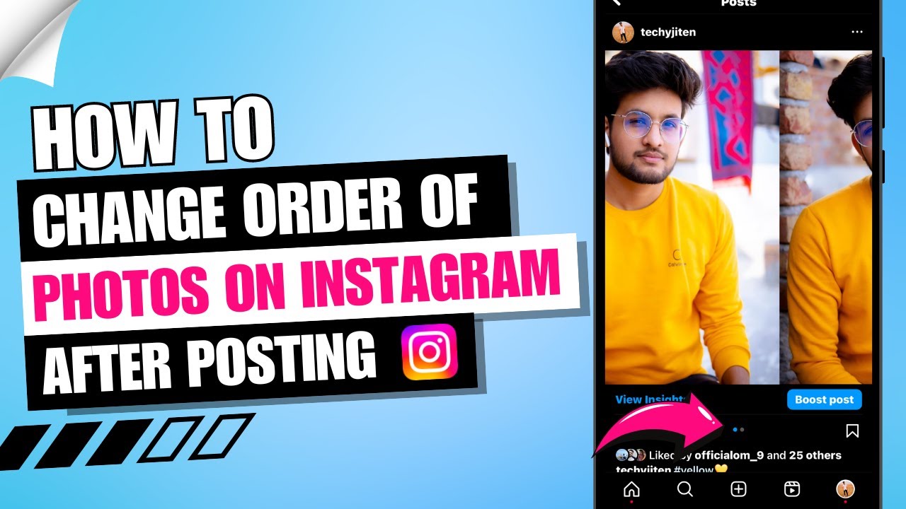 How To Change The Order Of Photos On Instagram After Posting How To How To Change The Order Of Photos On Instagram After Posting How To
