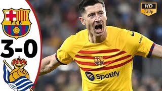 Barcelona vs Real sociedad 3-0 Barcelona last night All Goals & Extended Highlights 🔥