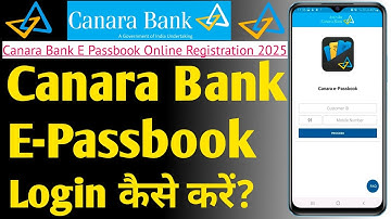 Canara E Passbook Login Kaise Karen 2025 | Canara E Passbook Kaise Chalu Karen