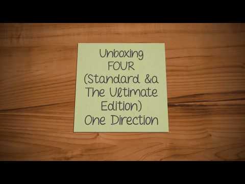 Unboxing: FOUR (Standard & The Ultimate Edition) ~ One Direction.