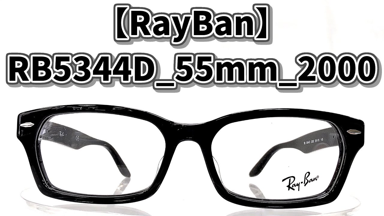 RayBan_RB5344-D_55mm_2000 - YouTube
