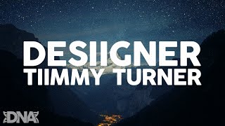 Desiigner - Tiimmy Turner