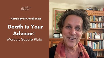Death is Your Advisor: Mercury Square Pluto